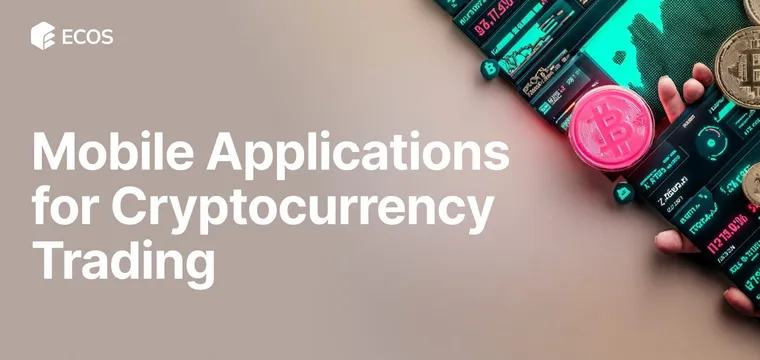 Mobile Applications for Cryptocurrency Trading: Unlocking the Full Potential