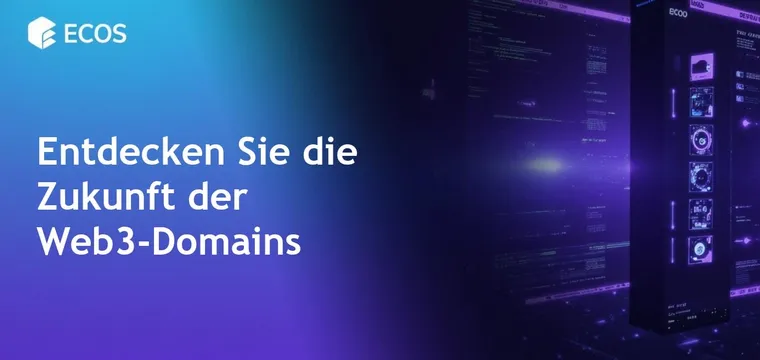 Web3-Domains: Die Zukunft der dezentralisierten Internetadresse