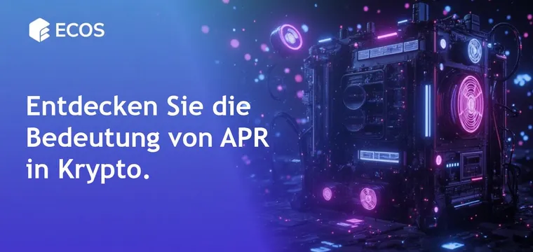 APR in der Kryptowelt: Was es ist und wie es funktioniert