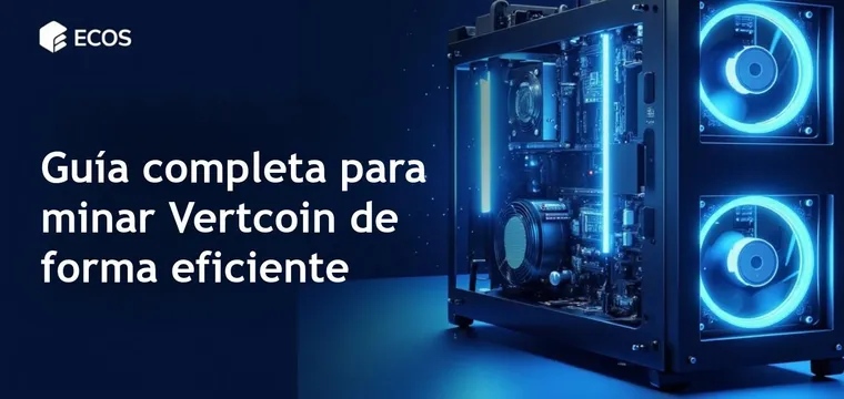 Minería de Vertcoin (VTC): Guía completa para principiantes