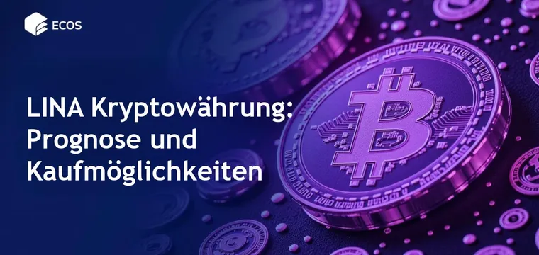 LINA Kryptowährung: Was ist das, Prognosen und wo kaufen?