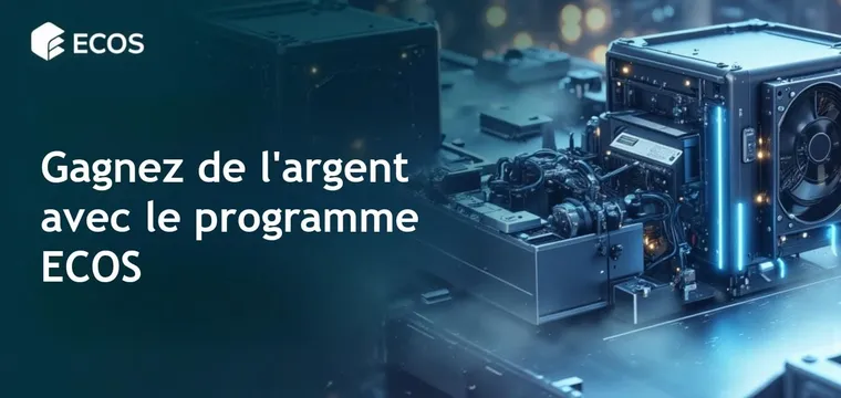 Programme partenaire ECOS pour gagner de l’argent avec la cryptomonnaie
