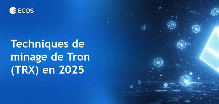 Miner Tron en 2025 : Meilleures méthodes, outils et conseils