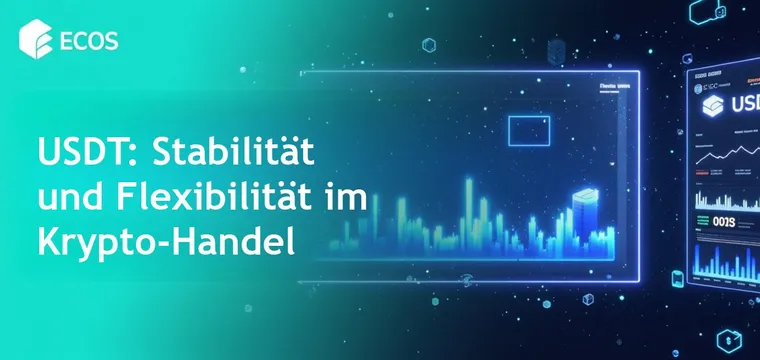 Was ist USDT: Ein umfassender Leitfaden zu Tether und seiner Bedeutung