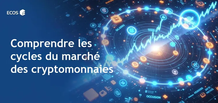Cycles du marché des cryptomonnaies : maîtriser les tendances et investir plus intelligemment