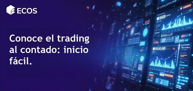 Trading al contado en bolsa: principios, riesgos y beneficios para principiantes