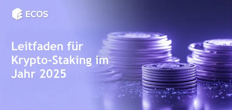 Krypto-Staking 2025: Der ultimative Leitfaden zu Plattformen, Vorteilen und Risiken