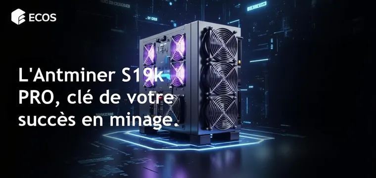 Performance et efficacité de l’Antminer S19k PRO 115TH/S