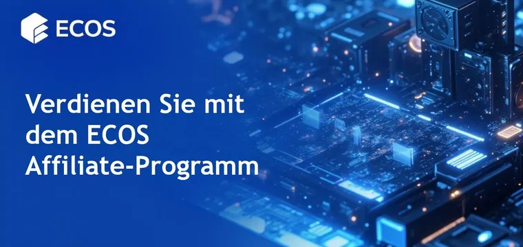 ECOS Affiliate-Programm: Starten Sie noch heute mit dem Geldverdienen