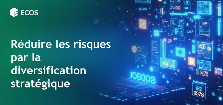 Stratégies de diversification : Comment réduire les risques et augmenter la stabilité en affaires et investissements