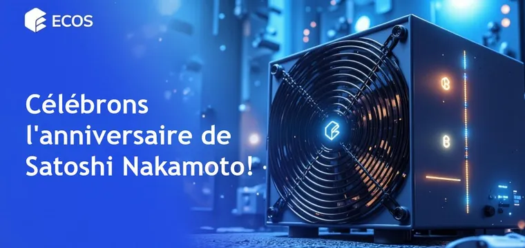 Anniversaire de Satoshi Nakamoto : Offres exclusives à célébrer!