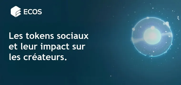 Tokens sociaux monétisant l’influence : comment les tokens créateurs transforment la valeur en ligne
