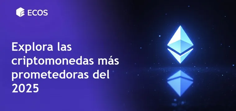 Mejores criptomonedas para invertir en 2025: seleccionadas y perspectivas de expertos