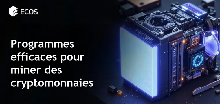 Programmes pour le minage : solutions optimales pour le Bitcoin et les cryptomonnaies