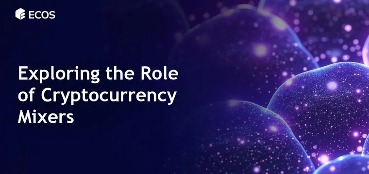 Cryptocurrency Mixers: Understanding Their Role and Importance