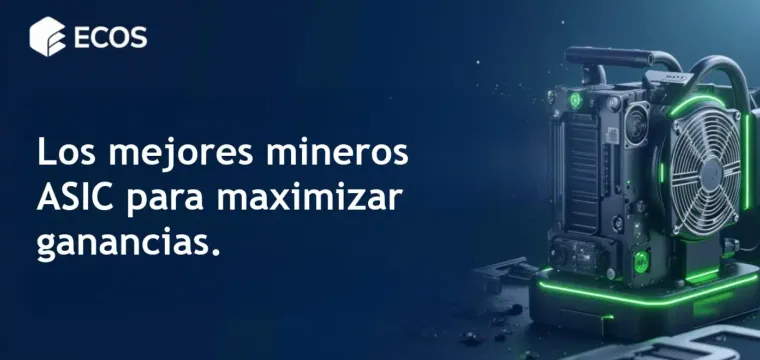 Mineros ASIC 2025: Los modelos más rentables