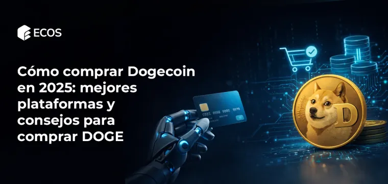 Cómo comprar Dogecoin en 2025: mejores plataformas y consejos para comprar DOGE