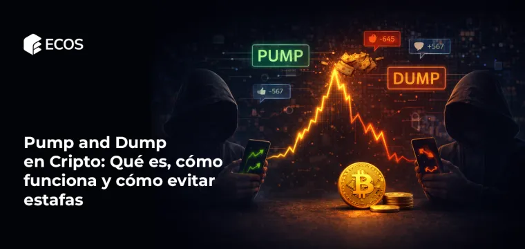 Pump and Dump en Cripto: Qué es, cómo funciona y cómo evitar estafas