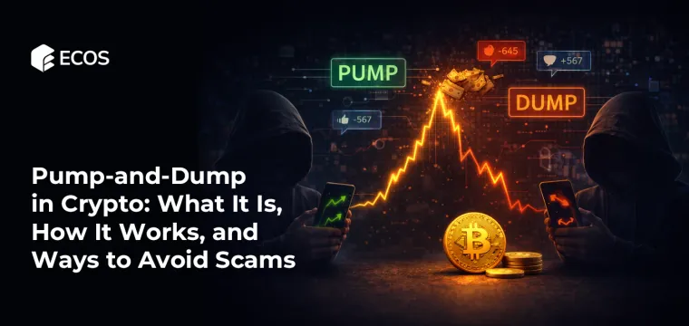 Pump-and-Dump in Crypto: What It Is, How It Works, and Ways to Avoid Scams