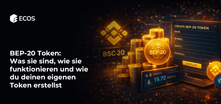 BEP-20 Token: Was sie sind, wie sie funktionieren und wie du deinen eigenen Token erstellst