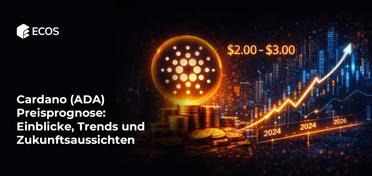 Cardano (ADA) Preisprognose: Einblicke, Trends und Zukunftsaussichten