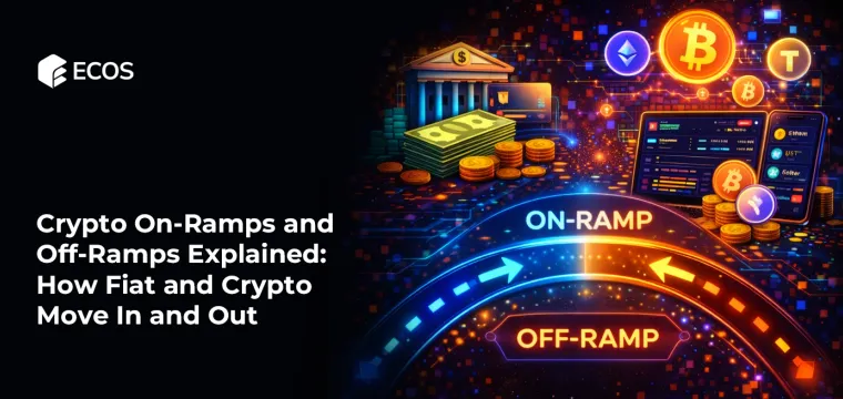 Crypto On-Ramps and Off-Ramps Explained: How Fiat and Crypto Move In and Out