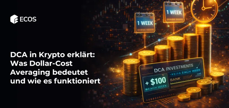 DCA in Krypto erklärt: Was Dollar-Cost Averaging bedeutet und wie es funktioniert