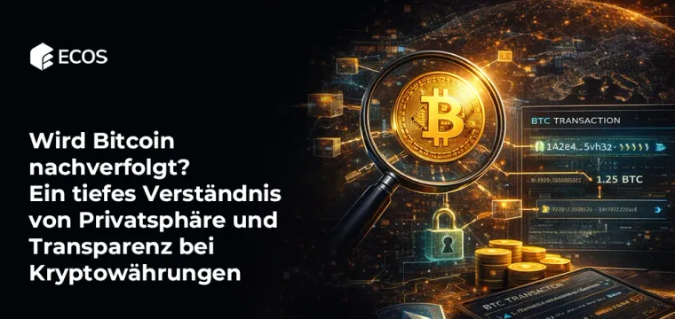 Wird Bitcoin nachverfolgt? Ein tiefes Verständnis von Privatsphäre und Transparenz bei Kryptowährungen