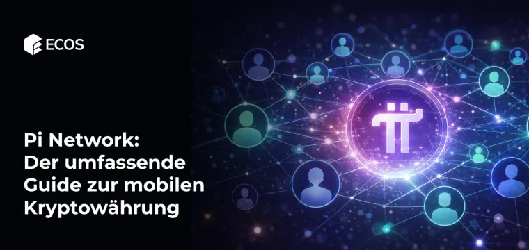 Pi Network: Der umfassende Guide zur mobilen Kryptowährung. Funktionsweise, Features und Zukunftspotenzial