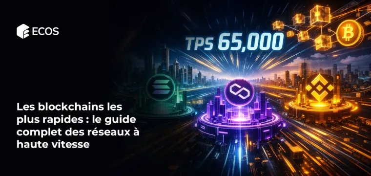 Les blockchains les plus rapides : le guide complet des réseaux à haute vitesse
