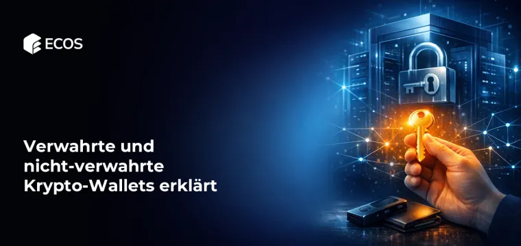 Verwahrte und nicht-verwahrte Krypto-Wallets erklärt