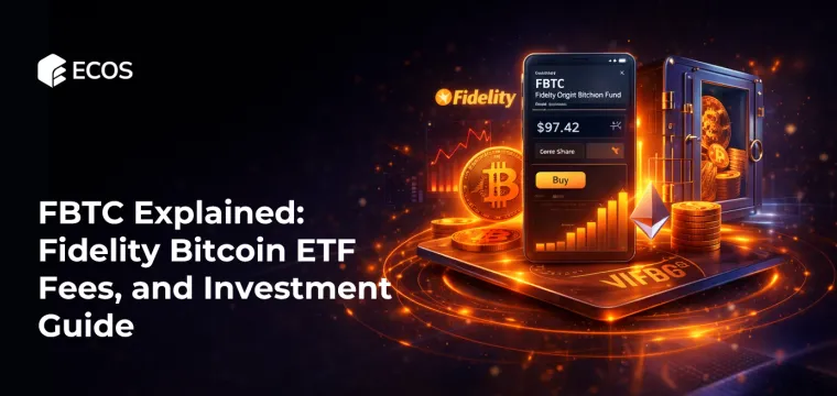 FBTC Explained: Fidelity Bitcoin ETF, Fees, and Investment Guide