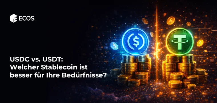 USDC vs. USDT: Welcher Stablecoin ist besser für Ihre Bedürfnisse?