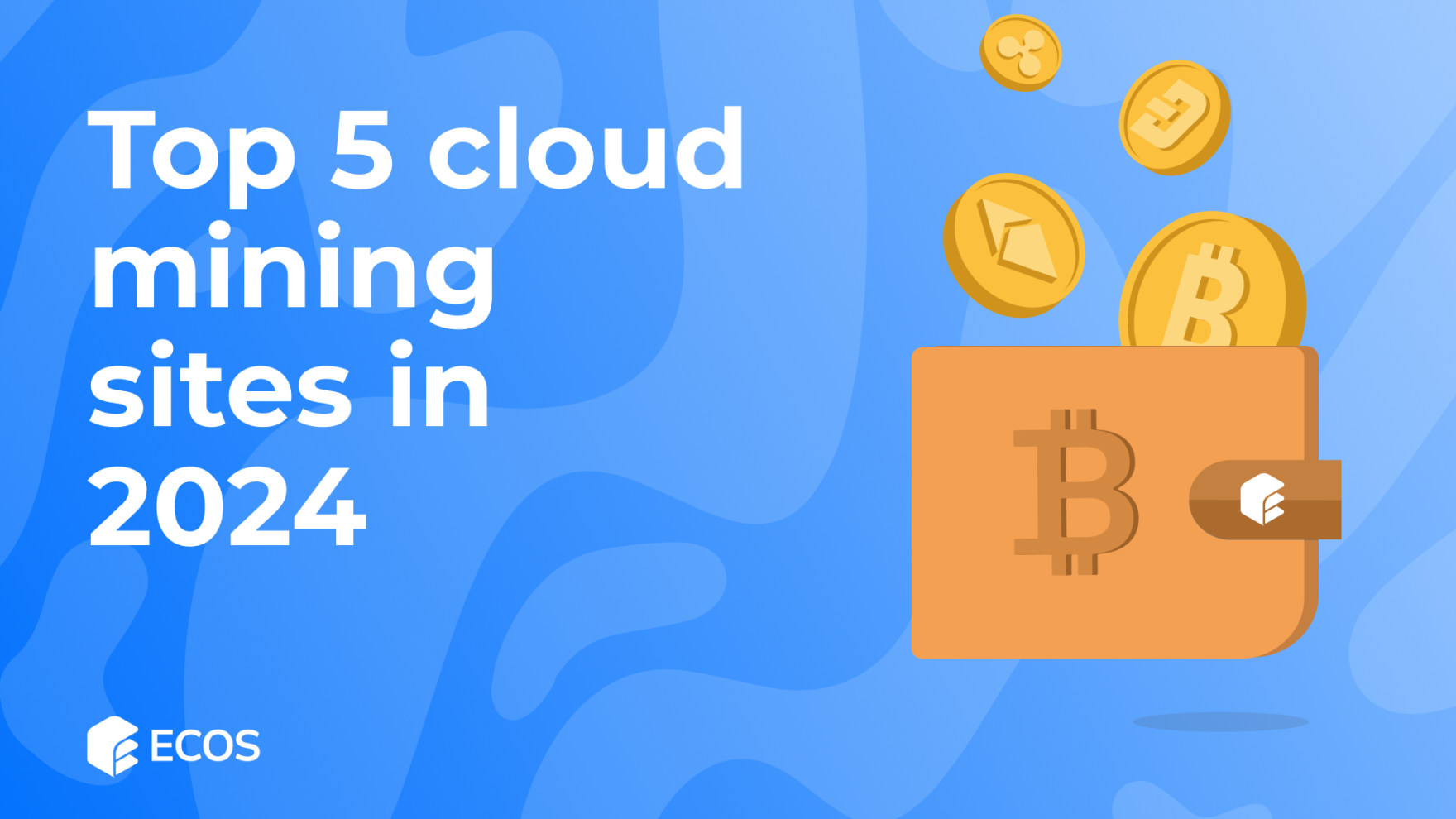 Top 5 Cloud Mining Sites in 2024