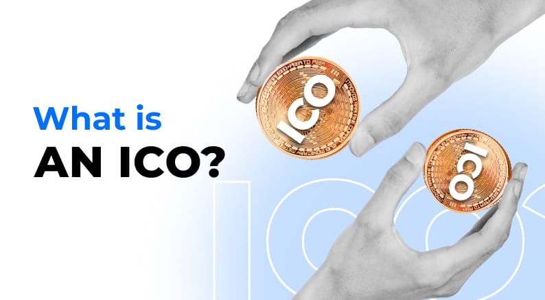 What is an ICO?