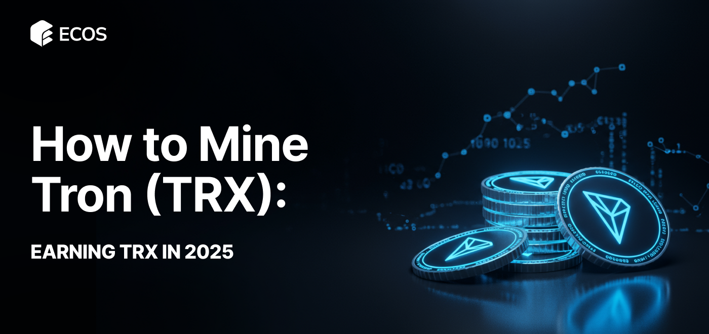 How to Mine Tron (TRX) in 2025: Best Methods, Tools, and Tips for Maximum Rewards