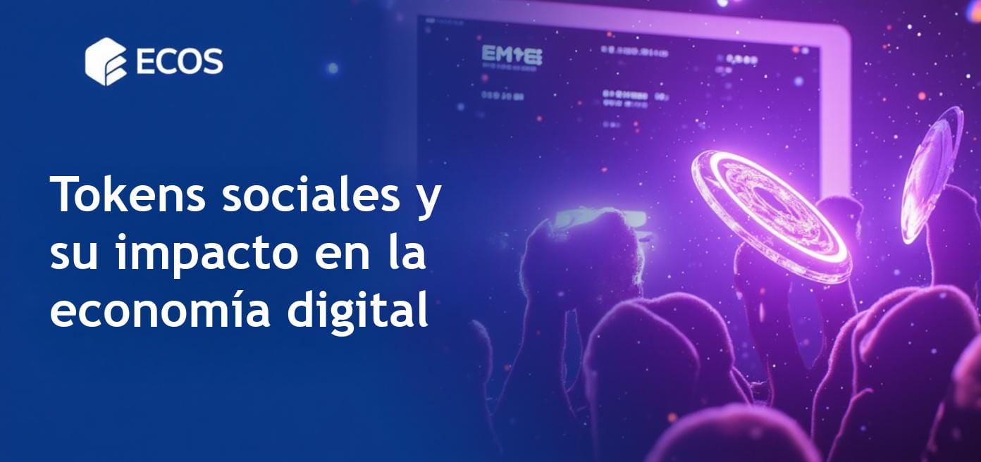 Tokens sociales monetizando influencia: Cómo transforman la economía digital