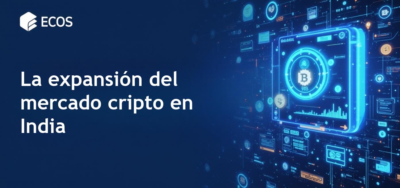Expansión del mercado cripto en India: Perspectivas estratégicas