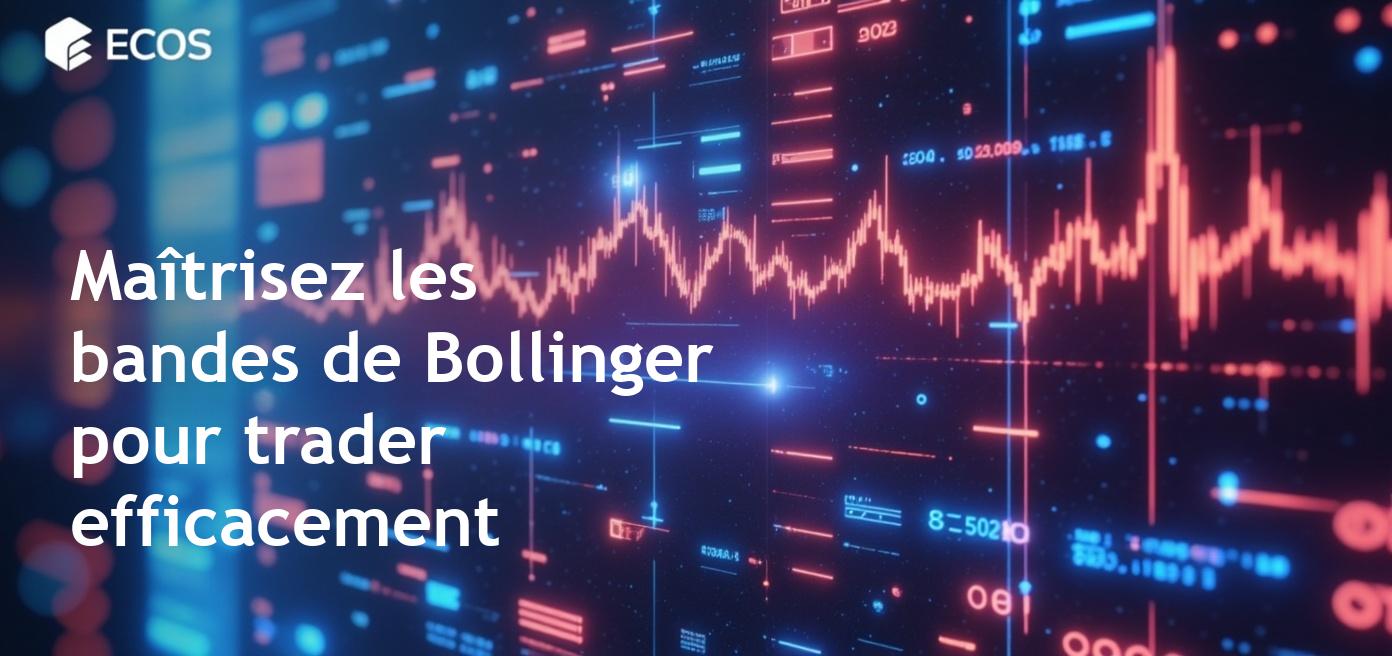 Bandes de Bollinger : Le guide complet sur l’indicateur de volatilité