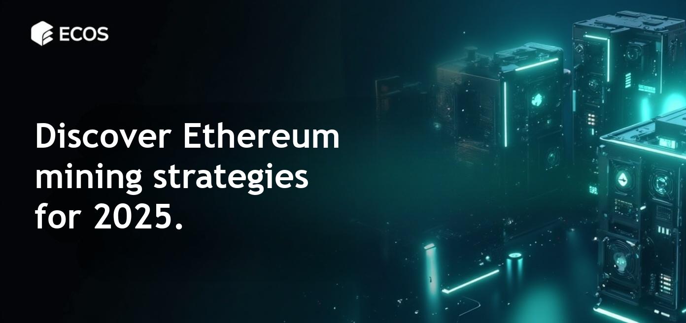 Ethereum Mining 2025: How to Start, Choose Equipment, and Calculate Profitability