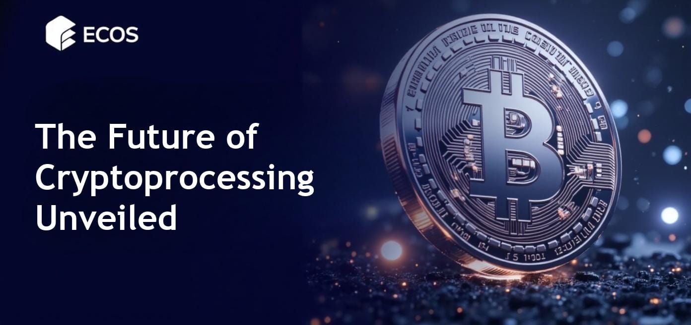 Cryptoprocessing: Understanding Its Role and Importance in Business