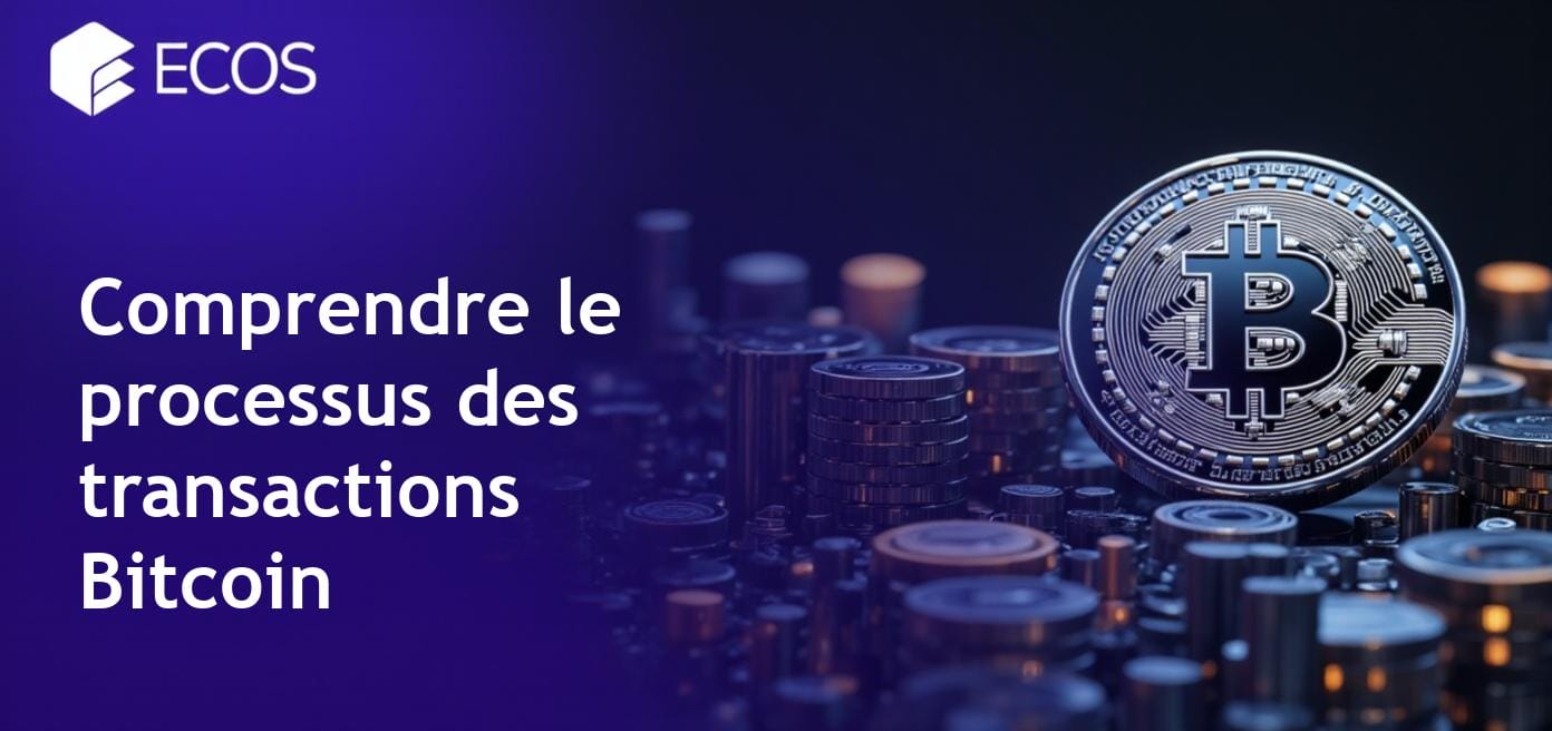 Fonctionnement des Transactions Bitcoin : Guide Complet des Transferts, Sécurité et Vérification