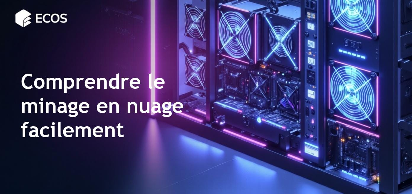 Minage en nuage : ce que c’est et comment ça fonctionne