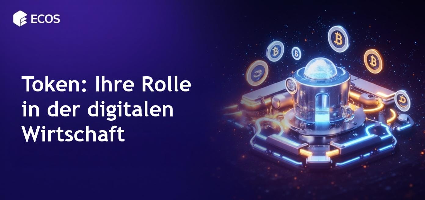 Was sind Token: Arten, Beispiele und ihre Rolle in der digitalen Wirtschaft