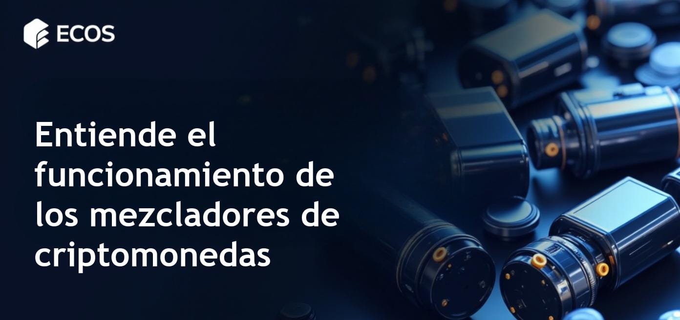 Mezcladores de criptomonedas: qué son y cómo funcionan