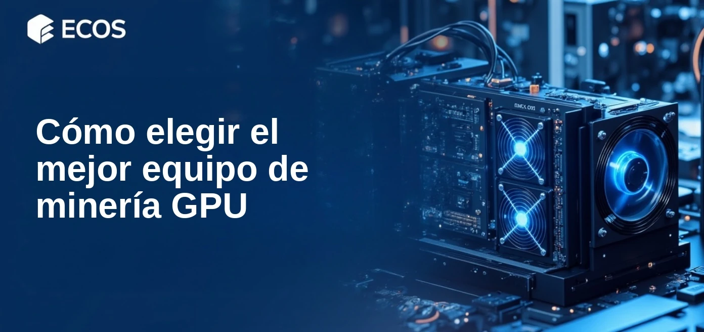 Todo lo que debes saber sobre la minería GPU: cómo elegir el mejor equipo para criptomonedas