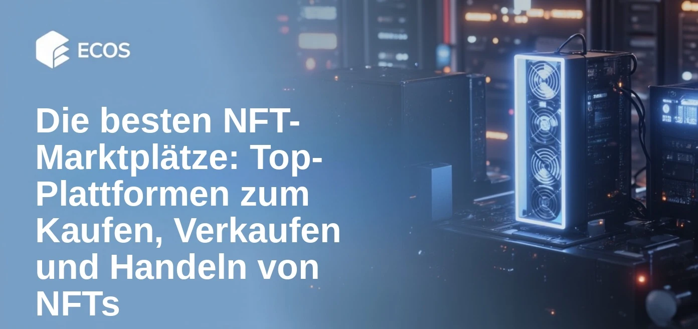 Die besten NFT-Marktplätze: Top-Plattformen zum Kaufen, Verkaufen und Handeln von NFTs