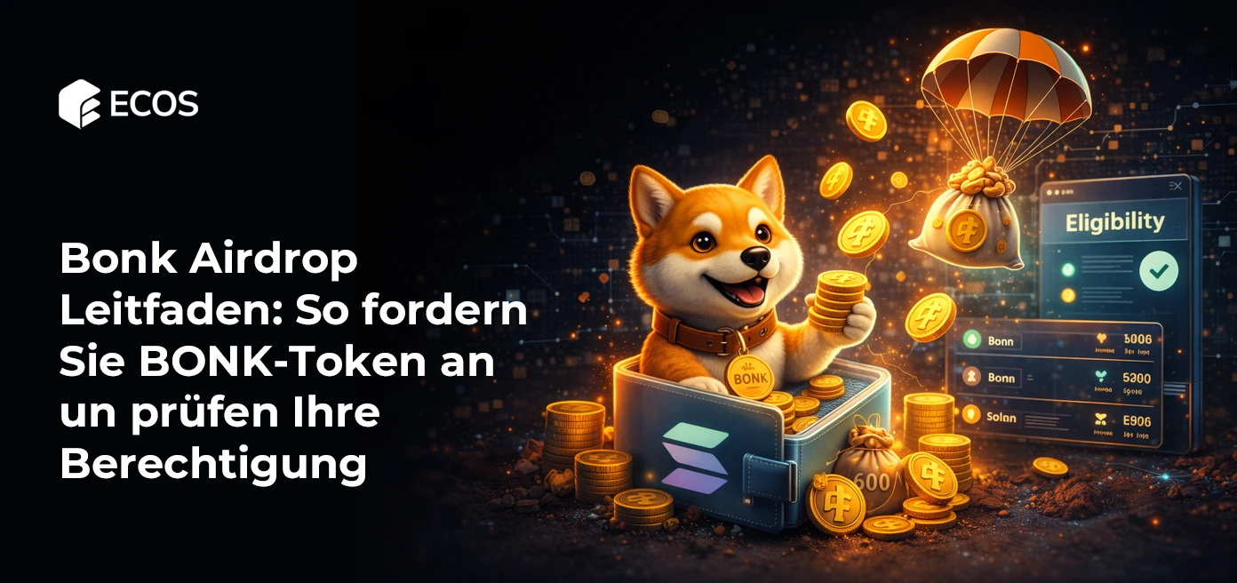 Bonk Airdrop Leitfaden: So fordern Sie BONK-Token an und prüfen Ihre Berechtigung
