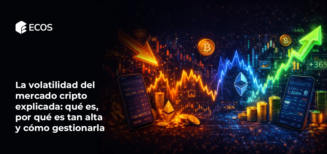 La volatilidad del mercado cripto explicada: qué es, por qué es tan alta y cómo gestionarla
