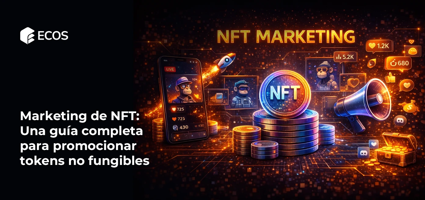 Marketing de NFT: Una guía completa para promocionar tokens no fungibles